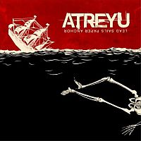 Atreyu - Lead Sails Paper Anchor